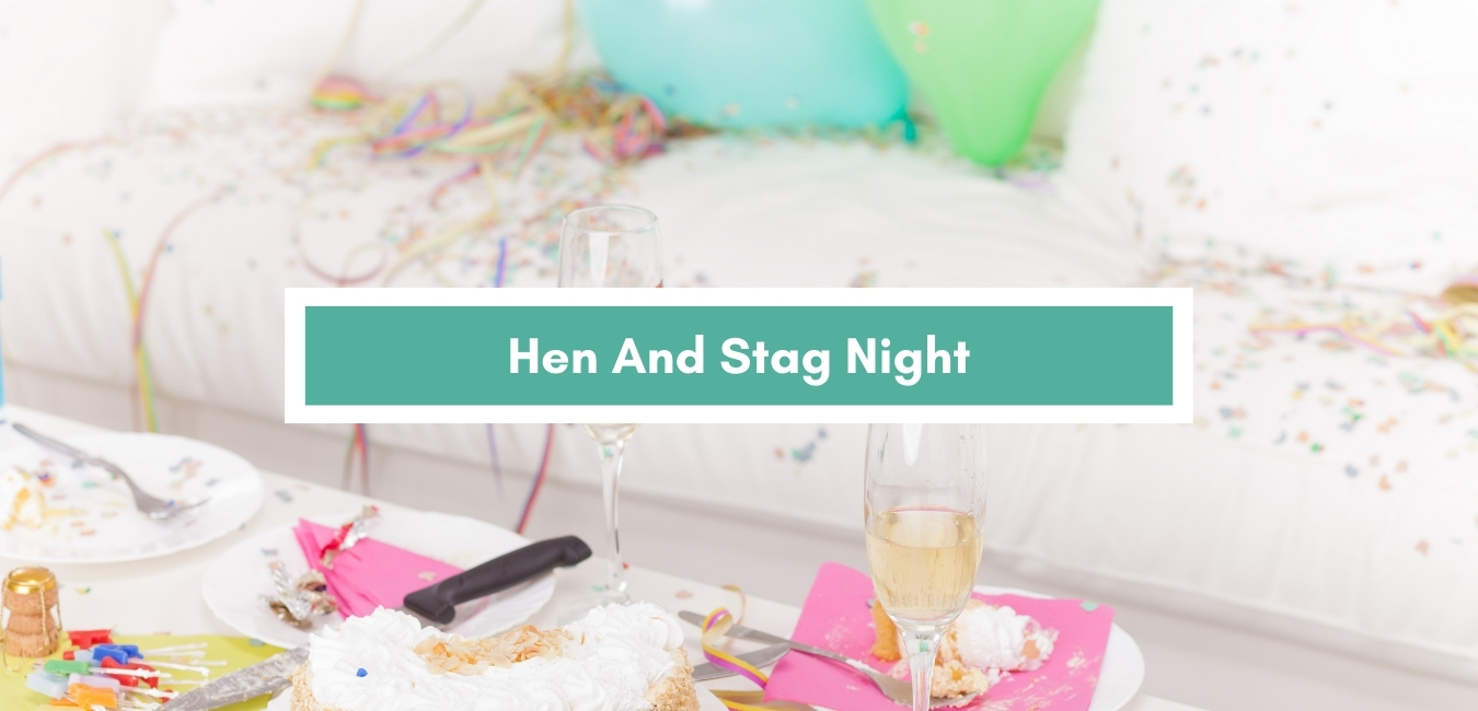 Hen & Stag Night