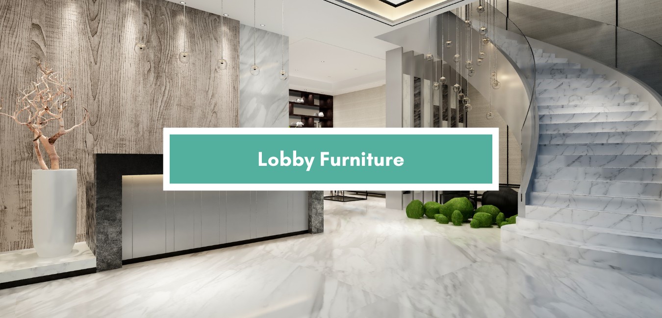 Lobby Furniture