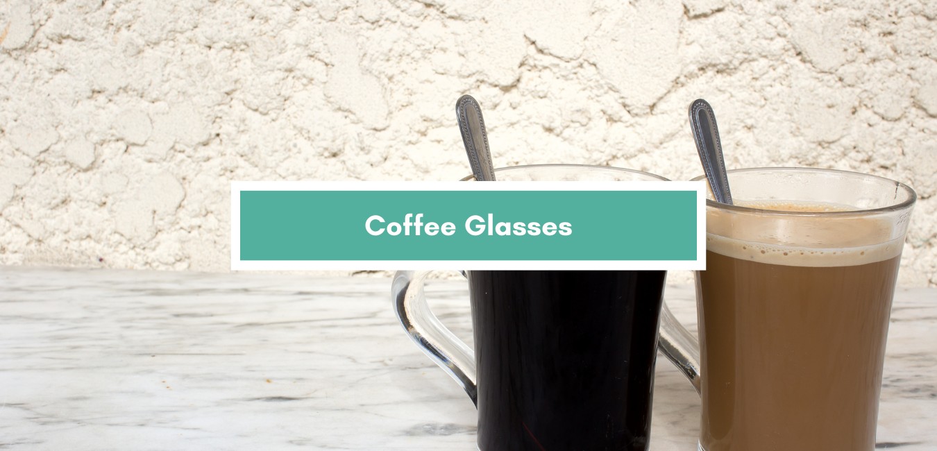 Coffee Glasses