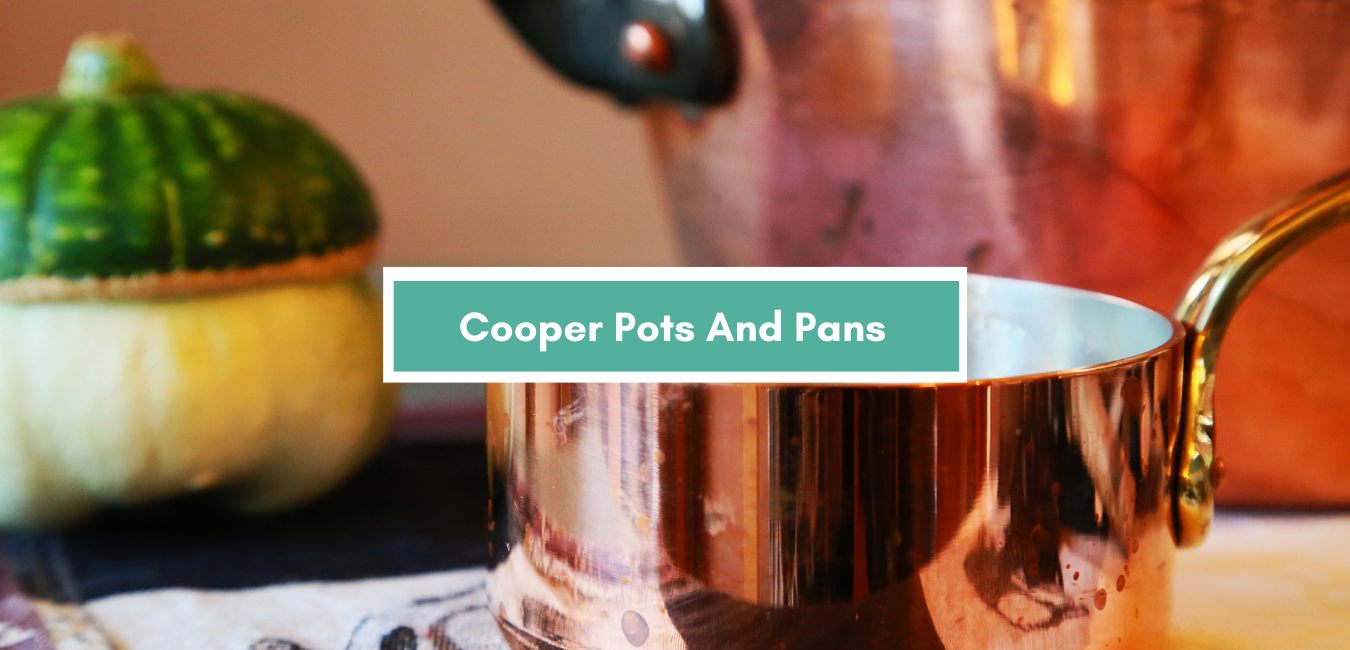 Copper Pots And Pans