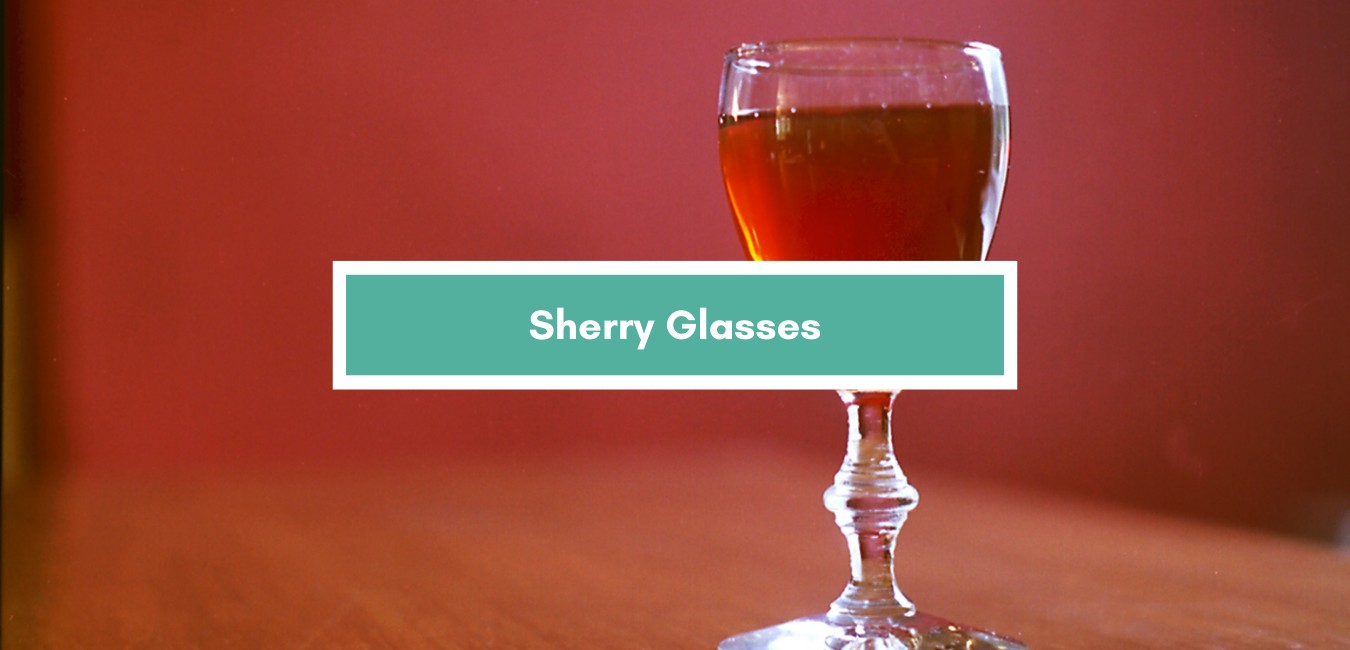 Sherry Glasses