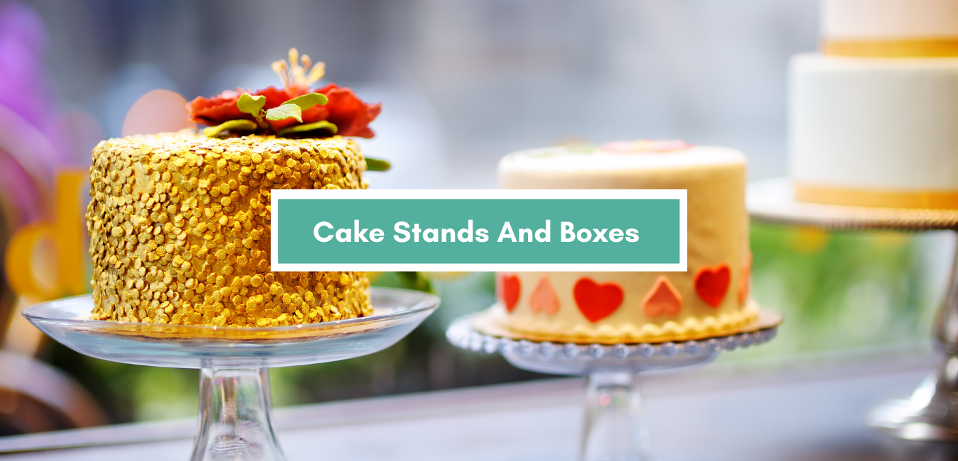 Cake Boxes And Stands