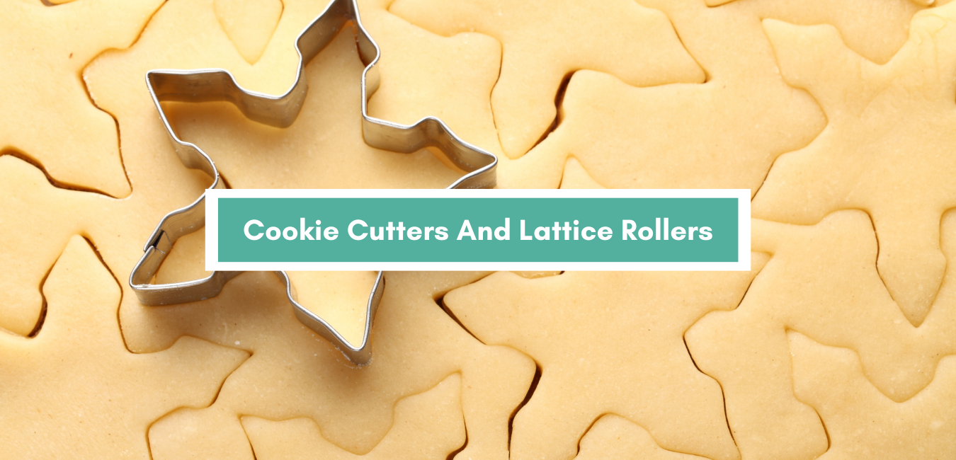 Cookie Cutter And Lattice Roller