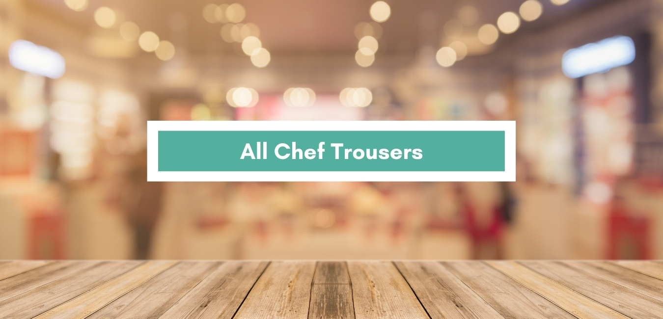 All Chef Trousers