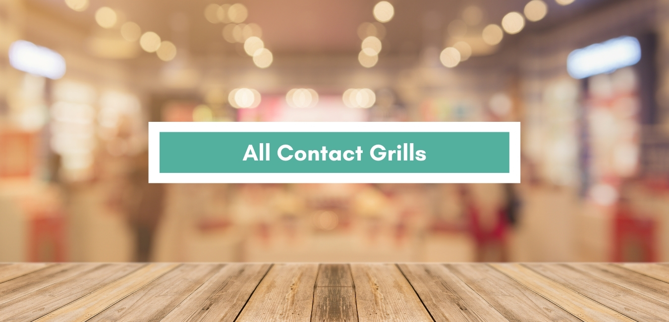All Contact Grills