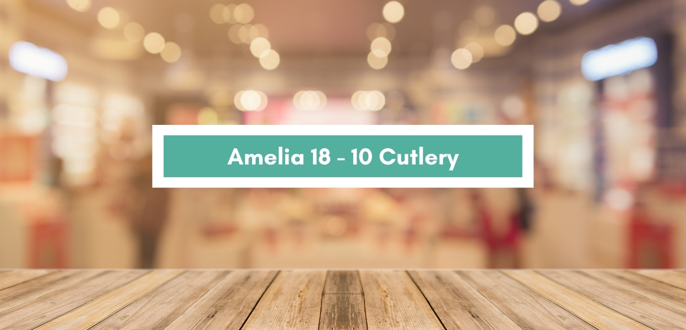 Amelia 18 10 Cutlery